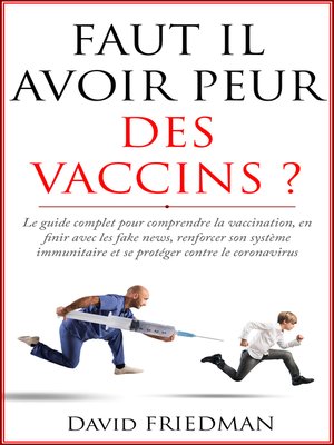 cover image of FAUT IL AVOIR PEUR DES VACCINS ?